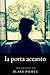 La porta accanto (Chloe Fine, #1)