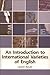 Introduction to International Varieties of English (Edinburgh Textbooks on the English Language)