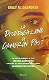 La diseducazione di Cameron Post by Emily M. Danforth