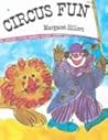 Circus Fun (Beginning to Read) Circus Fun (Beginning to Read)