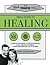 The Field Guide to Healing: A step-by-step model to receive healing, lead a healing movement, & have fun Imparting life to others
