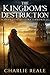 The Kingdom's Destruction (...