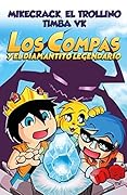 Compas 1. Los Compas y el diamantito legendario (nueva presentación)