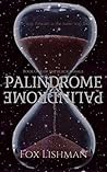 Palindrome: Book One of the Black Mirage
