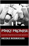 Pinky Promise (Layla & Hudson #2)