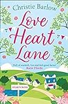 Love Heart Lane by Christie Barlow