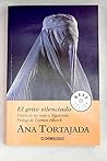 El Grito Silenciado / The Silent Cry (Best Seller) by Ana Tortajanda