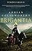 Brigantia (Vindolanda #3)