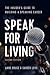 Speak for a Living by Anne Bruce