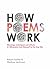 How Poems Work: Meanings, t...