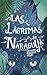 Las lágrimas de Naraguyá (Gran Angular nº 331) (Spanish Edition)
