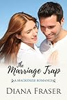 The Marriage Trap (The Mackenzies, #3)