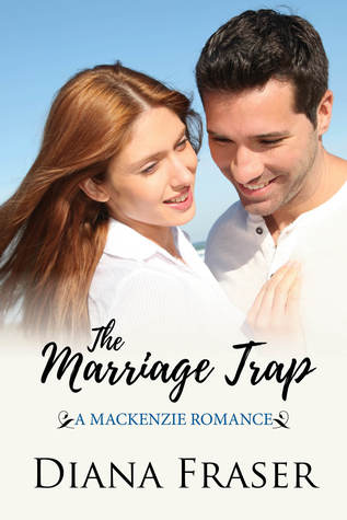 The Marriage Trap (The Mackenzies, #3)