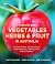 Complete Book of Vegetables, Herbs and Fruit in Australia by Bob Flowerdew