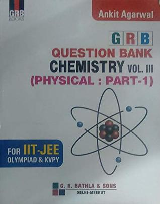 KOTA Question Bank Chemistry VOL.III (Physical:Part-1)