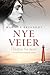 Nye veier by Mariela Årsandøy Nye veier by Mariela Årsandøy