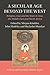 A Secular Age beyond the West by Mirjam Künkler