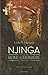 Njinga - Histoire d'une reine guerrière (1582-1663) (French Edition)