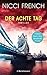 Der achte Tag (Frieda Klein...