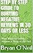Step by Step Guide to Burying Negative Reviews in 30 Days or ... by Bryan O'Neil