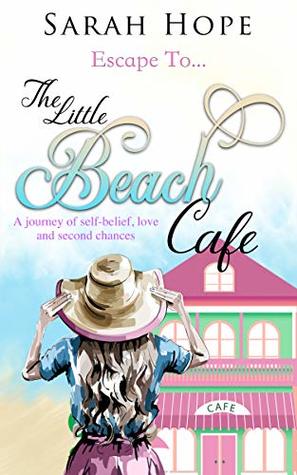 Escape To...The Little Beach Cafe (Escape To..., #1)