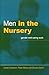 Men in the Nursery: Gender ...
