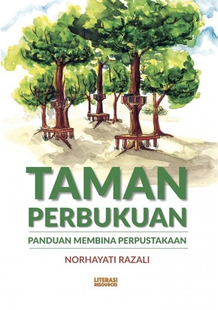 Taman Perbukuan: Panduan Membina Perpustakaan