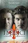 I Medici. Lorenzo...