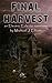 Final Harvest-An Electric Eclectic Book.