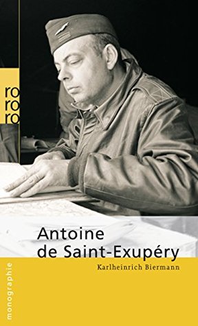 Antoine de Saint-Exupéry (Rowohlt Monographie)