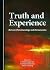 Truth and Experience: Betwe...
