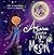 Aliana Reaches for the Moon...