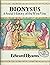 Dionysus: A Social History ...