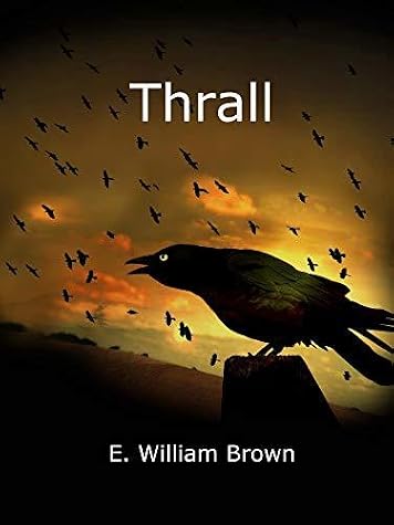 Thrall by E. William Brown book cover