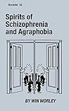 Spirits of Schizo...