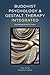 Buddhist Psychology & Gesta...