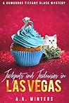 Jackpots and Jealousies in Las Vegas (Tiffany Black Mysteries, #14)