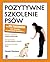 Pozytywne szkolenie psów dla zóltodziobów by Pamela Dennison