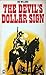 The devil's dollar sign (Dollar Westerns)