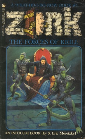 The Forces of Krill (Zork, #1)