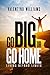 GO BIG OR GO HOME: Living B...