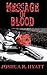 Message In Blood by Joshua R. Hyatt