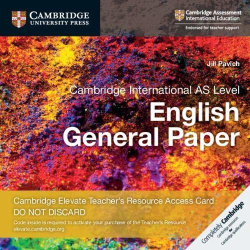 Cambridge International As Level English General Paper Cambridge Elevate Teacher S Resource Access Card By Jill Pavich