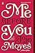 Me Before You (Me Before You, #1)