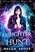 Daughter of the Hunt by Helen  Scott