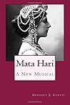 Mata Hari: A New Musical