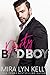 Dirty Bad Boy (Back To You,...