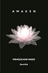 Miracles and Magic: Awaken