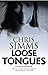 Loose Tongues (DC Sean Blak...