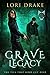 Grave Legacy (Grant Wolves #4)
